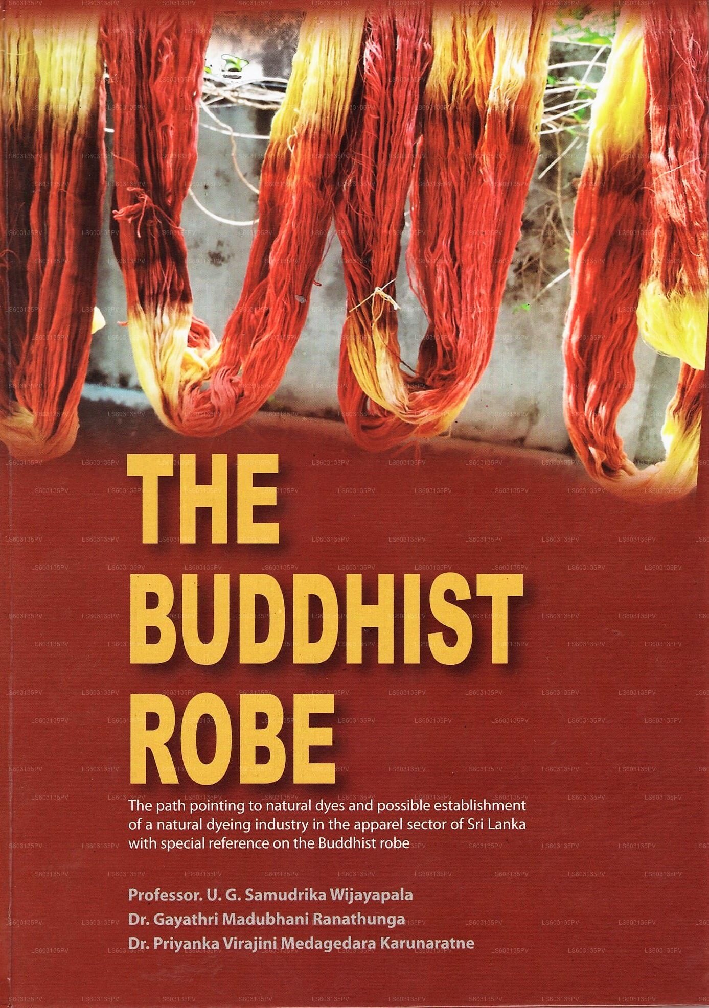 The Buddhist Robe