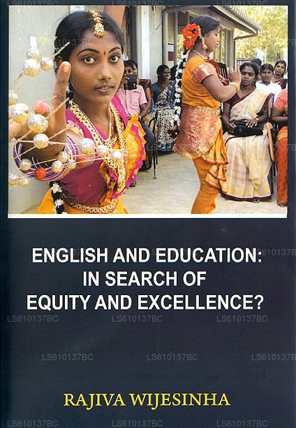 English and Education: In Search of Equity and Excellence?
