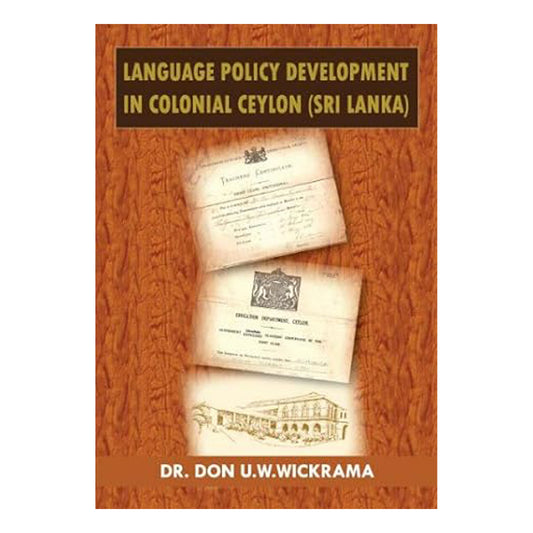 Language Policy Development in Colonial Ceylon(Sri Lanka)