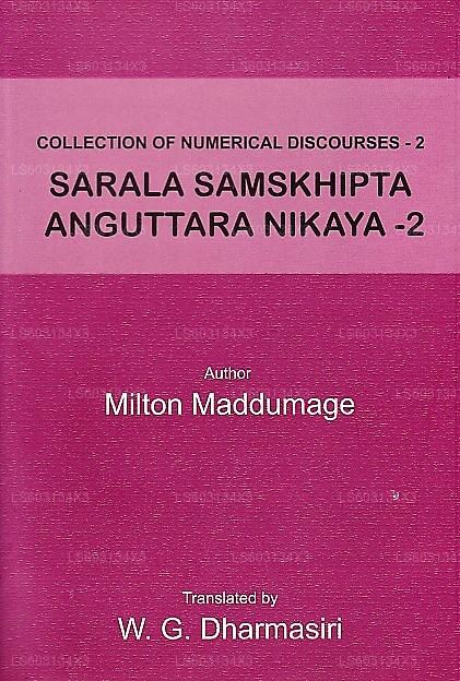 Collection of Numerical Discourses-02(Sarala Samskhipta Anguttara Nikaya-2)